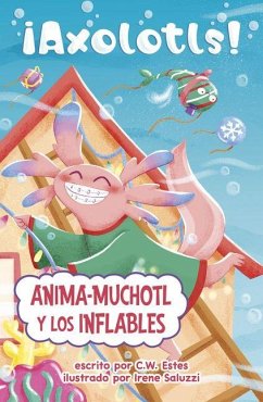 Cover Anima-Muchotl Y Los Inflables