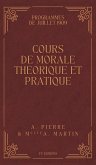 Cours de Morale Théorique et Pratique