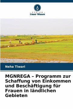MGNREGA - Programm zur Schaffung von Einkommen und Beschäftigung für Frauen in ländlichen Gebieten Cover MGNREGA - Programm zur Schaffung von Einkommen und Beschäftigung für Frauen in ländlichen Gebieten