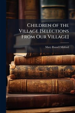 Cover Children of the Village [Selections From Our Village]