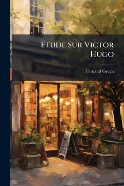 Cover Etude Sur Victor Hugo