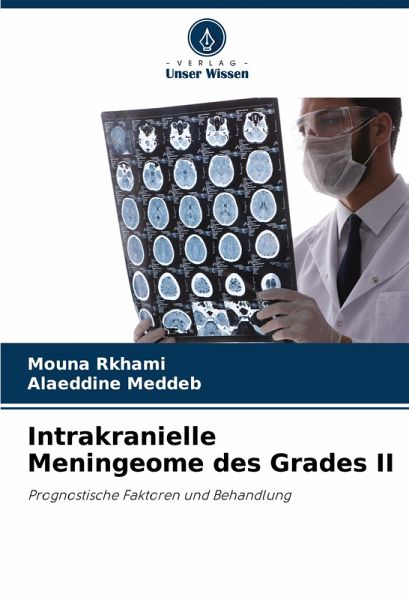 Intrakranielle Meningeome des Grades II