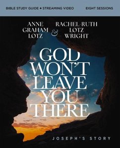 Cover God Won't Leave You There Bible Study Guide Plus Streaming Video