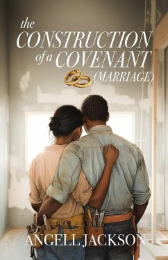 Cover The Construction of a Covenant (Marriage)