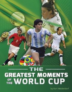 Cover The Greatest Moments of the World Cup