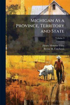 Cover Michigan As a Province, Territory and State
