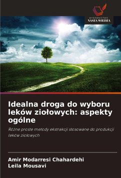 Cover Idealna droga do wyboru leków zio¿owych: aspekty ogólne