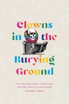 Clowns in the Burying Ground - Coffman, Christopher K Clowns in the Burying Ground - Coffman, Christopher K