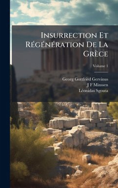 Cover Insurrection Et RÃ(c)gÃ(c)nÃ(c)ration De La Grèce