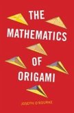 The Mathematics of Origami The Mathematics of Origami