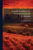 Cenni Storici Su L'universitÃ Di Ferrara