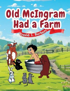 Old McIngram Had a Farm - Burkett, David I.