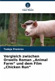Vergleich zwischen Orwells Roman 