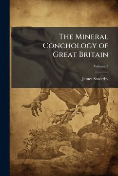 Cover The Mineral Conchology of Great Britain