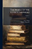 The Works of the Ettrick Shepherd