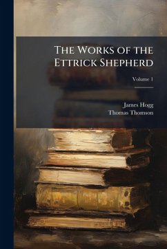 Cover The Works of the Ettrick Shepherd