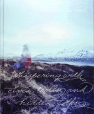 Whispering with Elves, Trolls and Hidden Folks