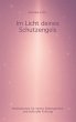 Im Licht deines Schutzengels - Bild 1