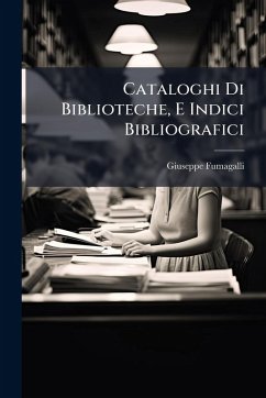 Cover Cataloghi Di Biblioteche, E Indici Bibliografici