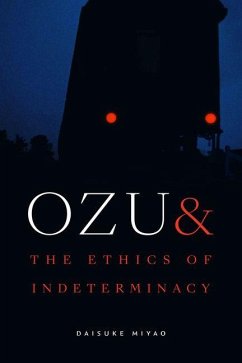 Cover Ozu and the Ethics of Indeterminacy