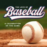 The Love of Baseball The Love of Baseball