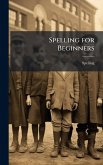 Spelling for Beginners
