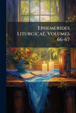 Ephemerides Liturgicae, Volumes 66-67 Ephemerides Liturgicae, Volumes 66-67