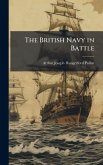 The British Navy in Battle The British Navy in Battle