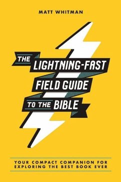 Cover The Lightning-Fast Field Guide to the Bible