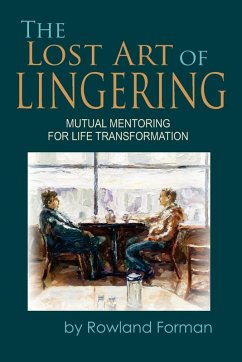 Cover The Lost Art of Lingering