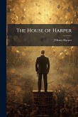 The House of Harper