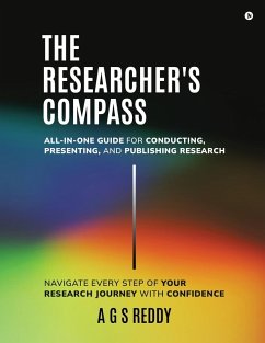 The Researcher's Compass - A G S Reddy
