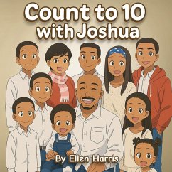Count to 10 with Joshua - Harris, Ellen Count to 10 with Joshua - Harris, Ellen