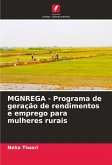 MGNREGA - Programa de geração de rendimentos e emprego para mulheres rurais