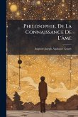 Philosophie. De La Connaissance De L'âme Philosophie. De La Connaissance De L'âme
