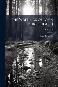 Cover The Writings of John Burroughs. [