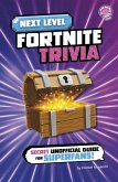 Next Level Fortnite Trivia Next Level Fortnite Trivia