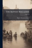 The Baptist Magazine The Baptist Magazine