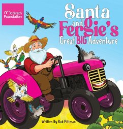 Santa and Fergie's Great Big Adventure - Pittman, Rob