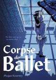 Corpse de Ballet Corpse de Ballet
