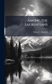 Among the Laurentians
