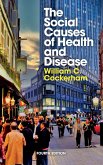 Social Causes of Health and Disease