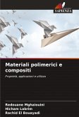 Materiali polimerici e compositi Materiali polimerici e compositi