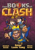The Books of Clash Volume 7: Legendary Legends of Legendarious Achievery The Books of Clash Volume 7: Legendary Legends of Legendarious Achievery