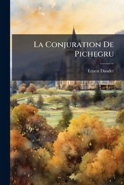 Cover La Conjuration De Pichegru