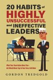 20 Habits of Highly Unsuccessful and Ineffective Leaders