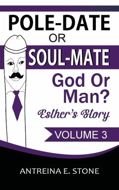 Cover Pole-Date Or Soul-Mate God Or Man? Esther's Story