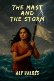 The Mast and The Storm