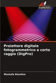 Proiettore digitale fotogrammetrico a corto raggio (DigPro)
