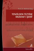 Mushaf from the Sending of Revelation to its Tezyun Mushaf from the Sending of Revelation to its Tezyun